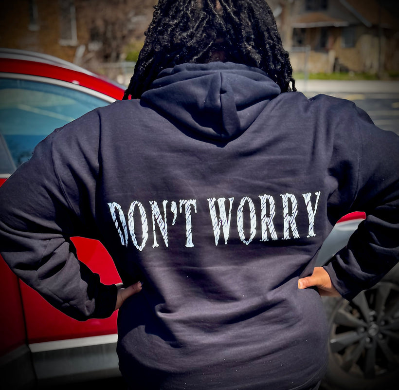 DON&#39;T WORRY, GOD GOT ME