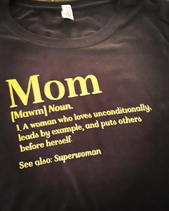 MOM [Noun] Shirt